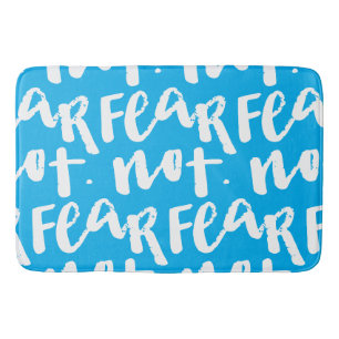 Fear not bath mat