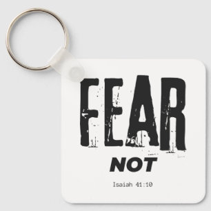 Fear Not Bible Verse Keychain 