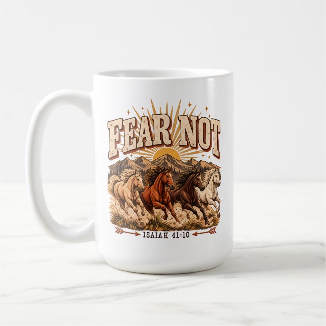 Fear Not Christian Classic Mug  (Left)