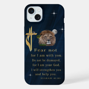 Fear not for I am with thee iPhone 15 Plus Case