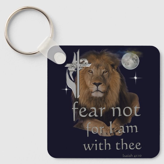 Fear not for I am with thee Key Ring (Front)
