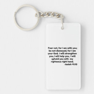 fear not, for I am with you; be not dismayed, for Key Ring