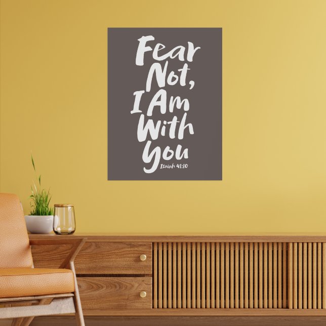 FEAR NOT, I AM with you Christian Faith God Jesus Poster (Living Room 2)