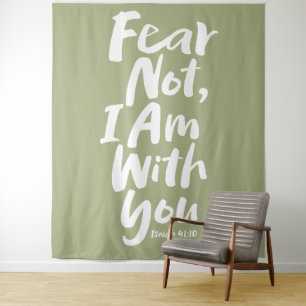 FEAR NOT, I AM with you Christian Faith God Jesus Tapestry