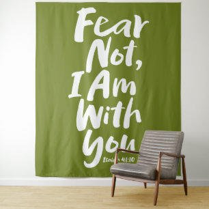 FEAR NOT, I AM with you Christian Faith God Jesus Tapestry