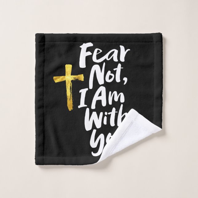 FEAR NOT, I AM with you - Isaiah 41:10 Gold Cross Wash Cloth (Wash Cloth)