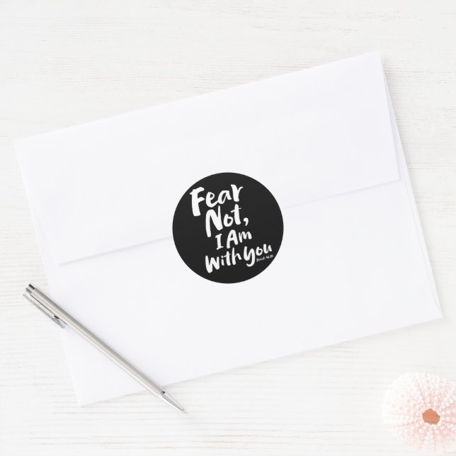 FEAR NOT, I AM with you - Religious Hope God Jesus Classic Round Sticker (Envelope)