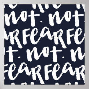 Fear not poster