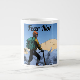 Fear Not Speciality Mug