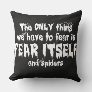 Fear Spiders Outdoor Cushion