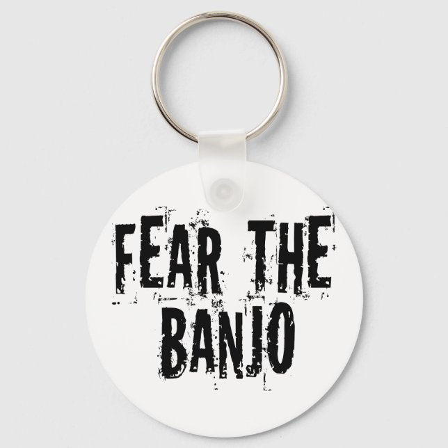 Fear The Banjo Key Ring (Front)