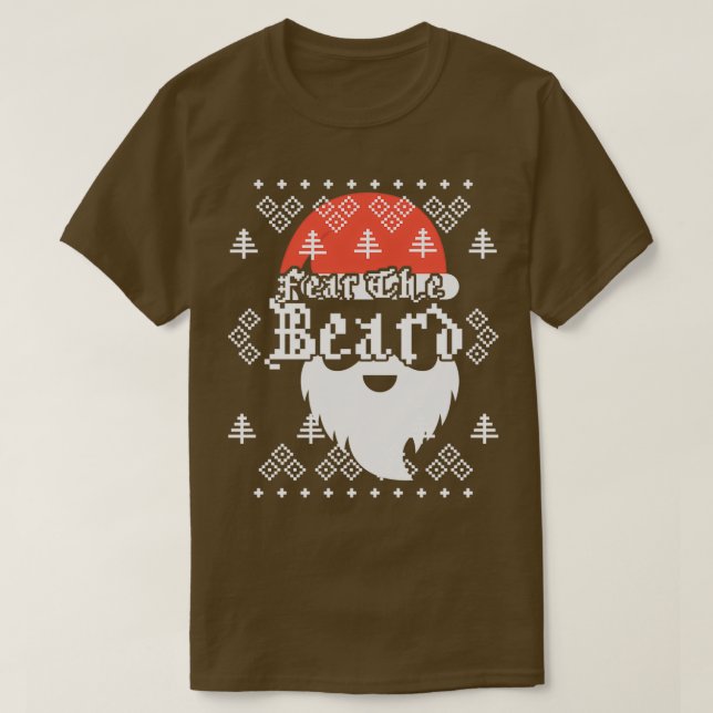 Fear The Bear Santa Claus Beard Christmas Joke 2 T-Shirt (Design Front)