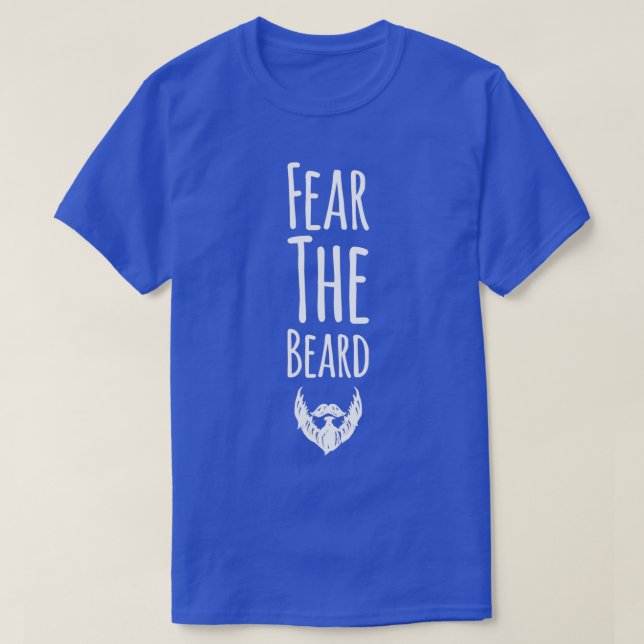 Fear the beard 31 T-Shirt (Design Front)