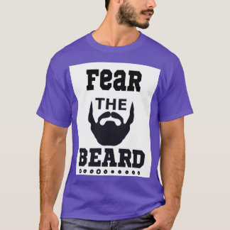 fear the beard 50 T-Shirt
