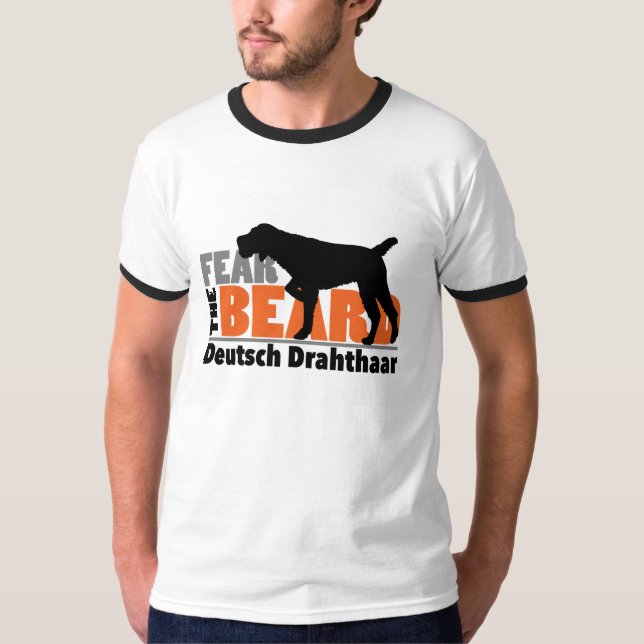 Fear the Beard - Deutsch Drahthaar T-Shirt (Front)