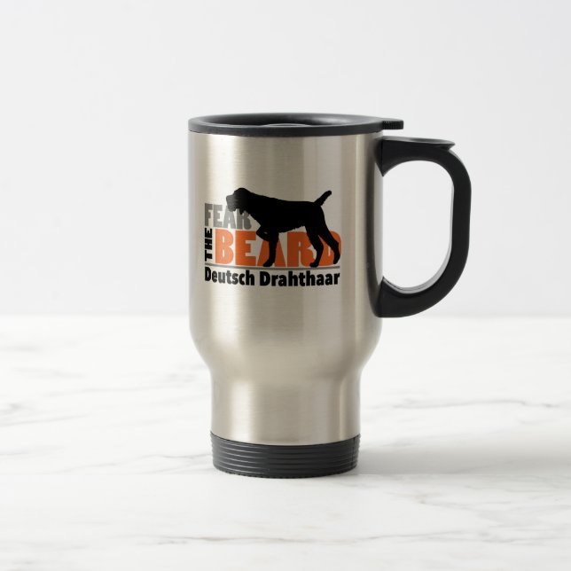 Fear the Beard - Deutsch Drahthaar Travel Mug (Right)