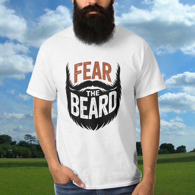 Fear The Beard for Men Funny Beard Lover T-Shirt (Creator Uploaded)