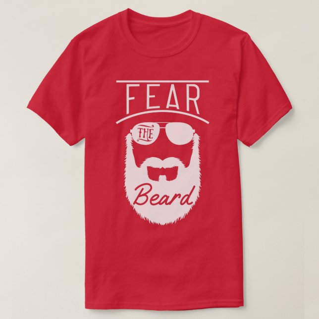 Fear The Beard Gift 3 T-Shirt (Design Front)