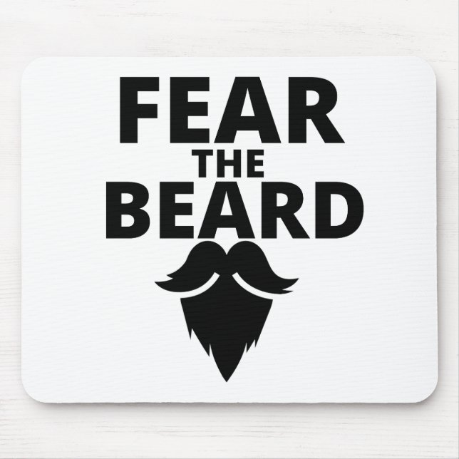 Fear the Beard Mouse Pad (Front)