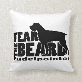 Fear the Beard - Pudelpointer Gear Cushion