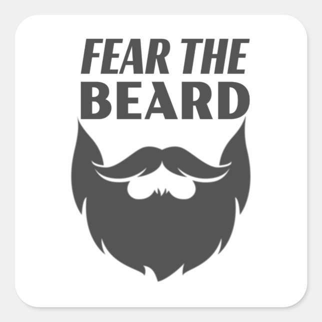 Fear the Beard Square Sticker (Front)