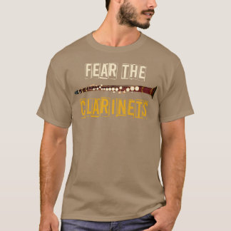 Fear The Clarinet T-Shirt