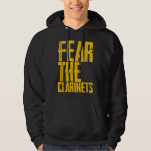 Fear The Clarinets ---2 Hoodie
