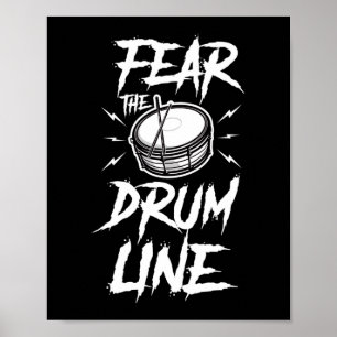 Fear The Drumline Marching Band Poster