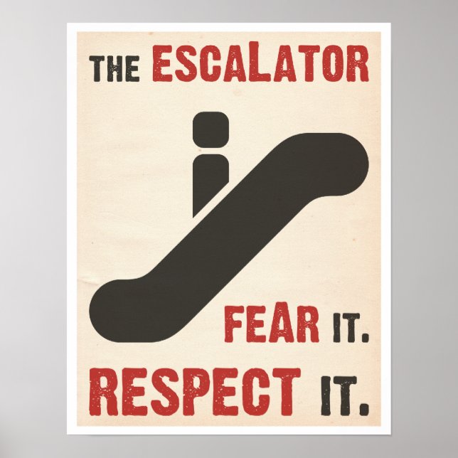 Fear the Escalator Poster (Front)