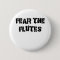 Fear the Flutes