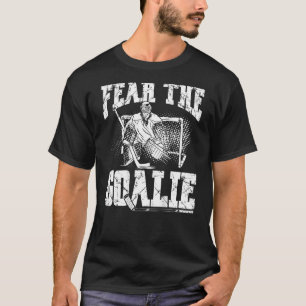 Fear The Goalie Backprint Hockey Player T-Shirt