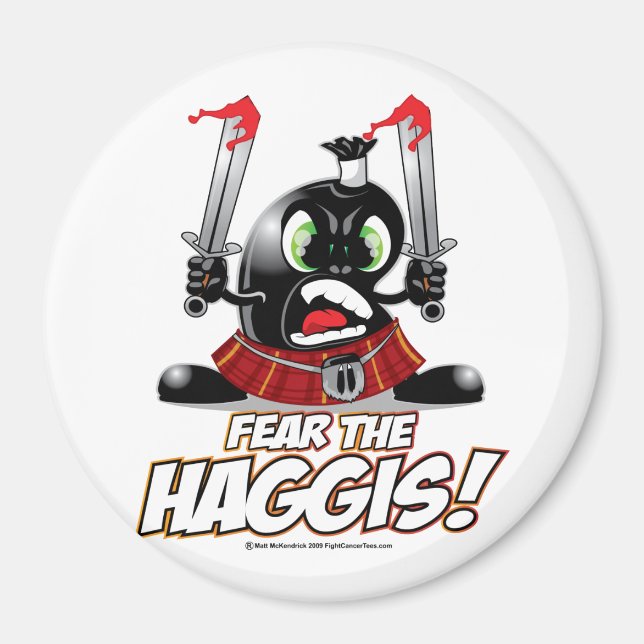 Fear the Haggis Magnet (Front)