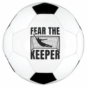 Fear The Keeper Soccer Ball