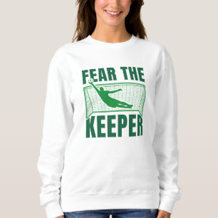 Fear The Keeper Sweatshirt