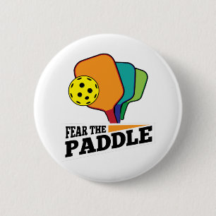 Fear the Paddle Funny Pickleball Picklballs and Pi 6 Cm Round Badge