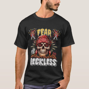 Fear The Reckless T-Shirt