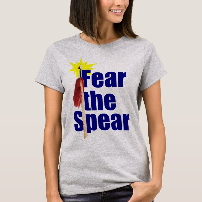 Fear the Spear Tai Chi Shirt (Front)