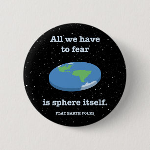 Fear the Sphere 6 Cm Round Badge
