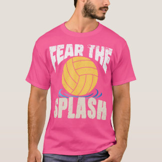 Fear The Splash Water Polo