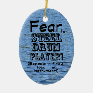 Fear The Steel Drum Player Ceramic Tree Decoration