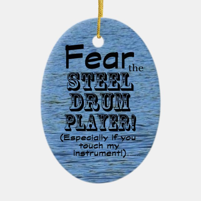 Fear The Steel Drum Player Ceramic Tree Decoration (Front)