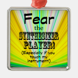 Fear The Synthesizer Player Metal Tree Decoration