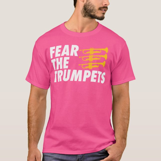 Fear The Trumpets T-Shirt (Front)