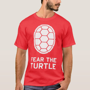 Fear The Turtle Funny Novelty T-Shirt