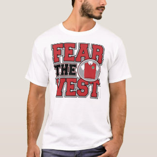 Fear The Vest T-Shirt