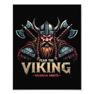 Fear The Viking Nordic Warrior Valhalla Awaits Photo Print