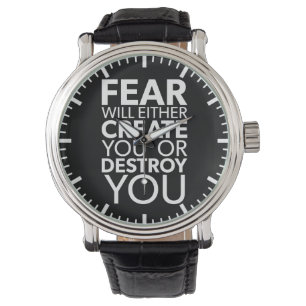 Fear Will Create Or Destroy You - Inspirational Watch
