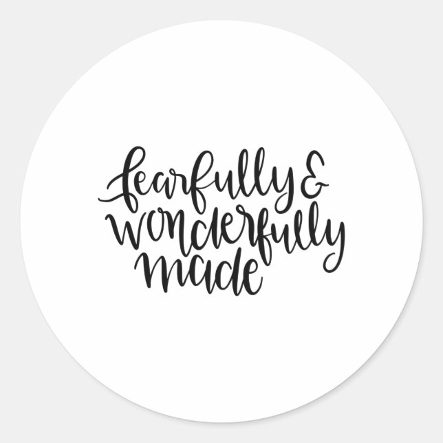 Fearfully and wonderfully made classic round sticker (Front)