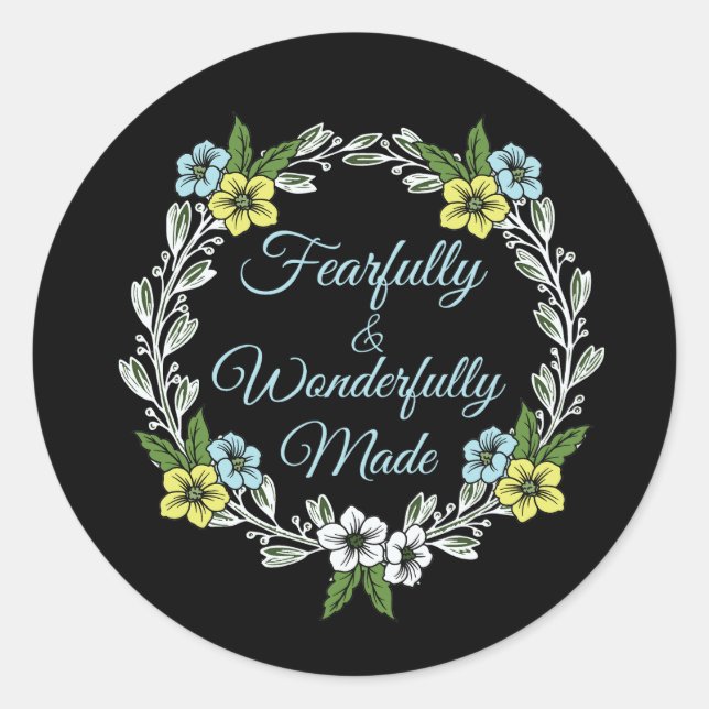 Fearfully And Wonderfully Made Floral Classic Round Sticker (Front)