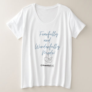Fearfully and Wonderfully Made Women's Shirt